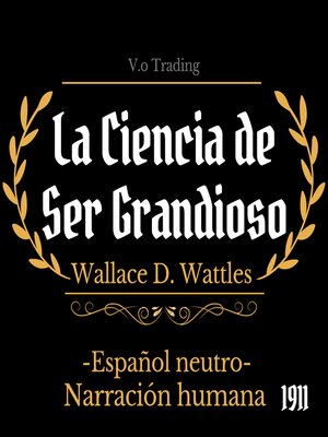La ciencia de ser grandioso - Audiobook